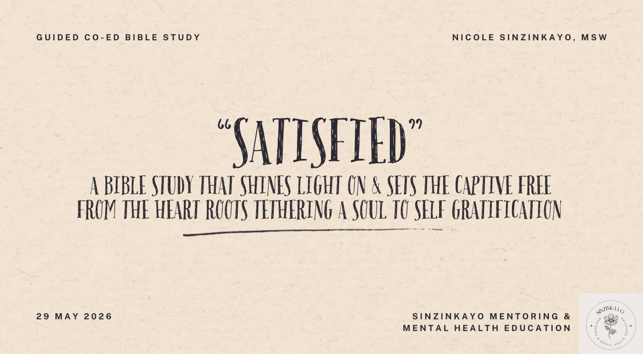 Satisfied: A Bible Study For Men & Women